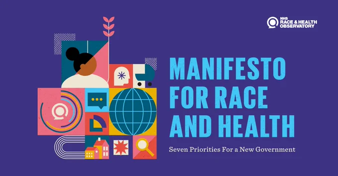 A purple graphic with text that reads: Manifesto for Race and Health: Seven Priorities for a new government. 
