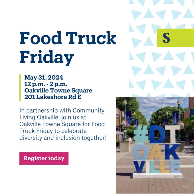 White background, light blue triangles on the right. “Food Truck Friday” is written in dark blue, bold text followed by details of the event and a call-to-action that says “Register today.” On the bottom right there is a picture of the #DTOAKVILLE standee in Downtown Oakville.