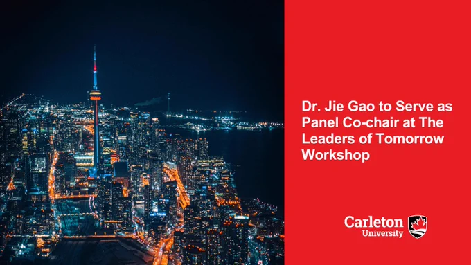Aerial image of Toronto Downtown at night. The text reads "Dr. Jie Gao to Serve as Panel Co-chair at The Leaders of Tomorrow Workshop".