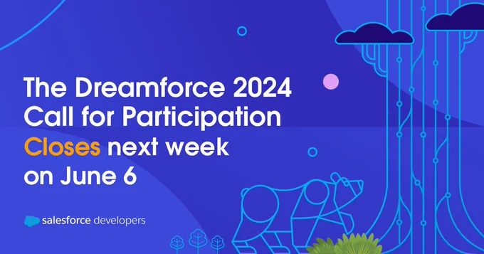 Dreamforce call for participation closes next week on June 6
