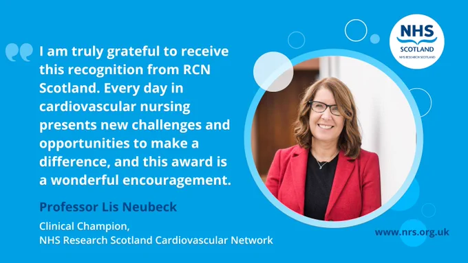 Professor Lis Neubeck standing, smiling, with the quote: "I am truly grateful to receive this recognition from RCN Scotland. Every day in cardiovascular nursing presents new challenges and opportunities to make a difference, and this award is a wonderful encouragement." The NHS Research Scotland logo is displayed.