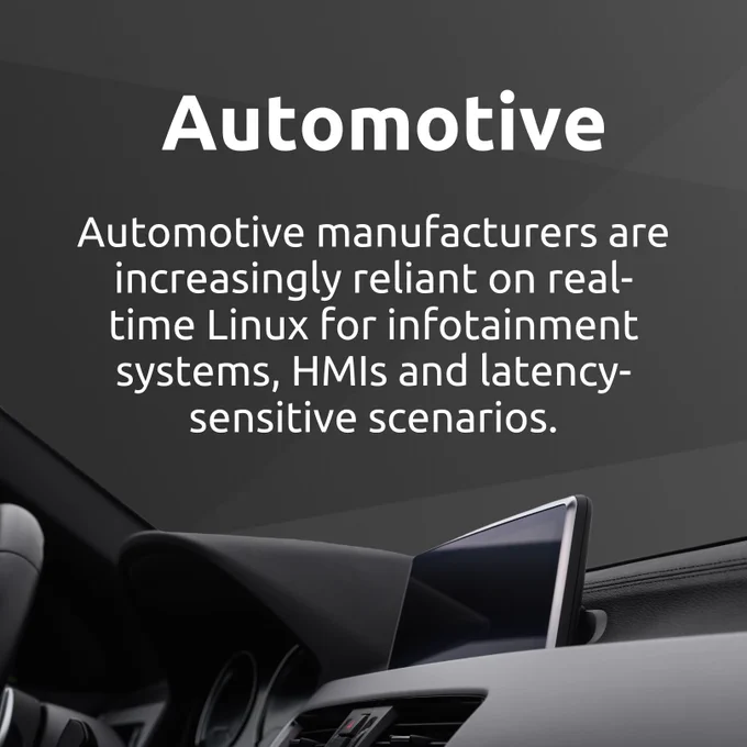 Dashboard of a car showing a glimpse of the steering wheel, with a digital display in the background. Overlaid text reads: "Automotive manufacturers are increasingly reliant on real-time Linux for infotainment systems, HMIs and latency-sensitive scenarios.
