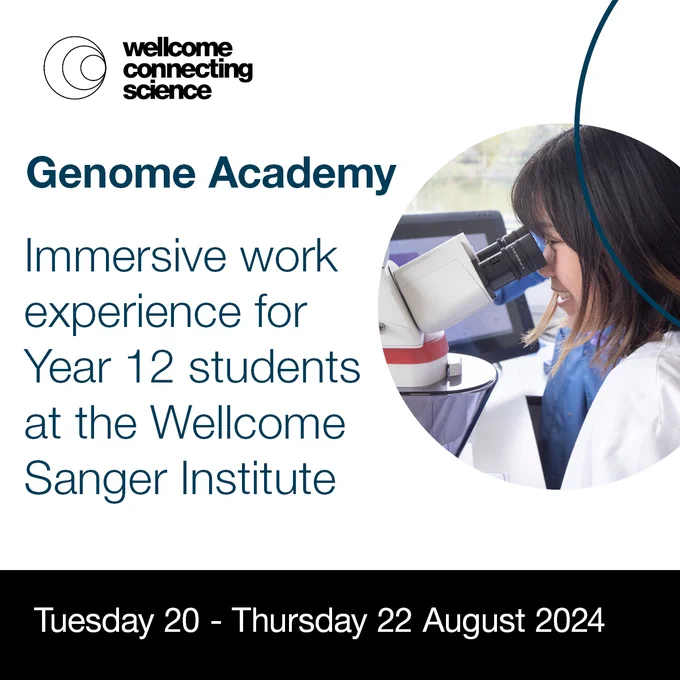 Genome Academy
Immersive work experience for Year 12 students at the Wellcome Sanger Institute