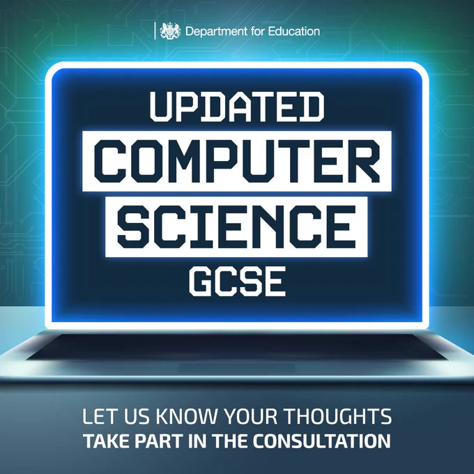 A graphic featuring DfE branding. The text on a laptop screen reads 'Updated computer science GCSE. Let us know your thoughts. Take part in the consultation.'