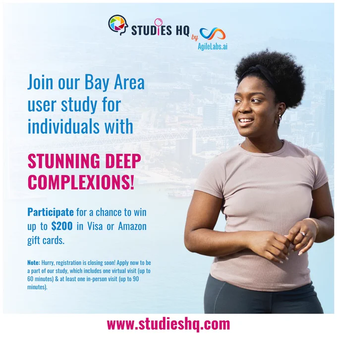 Bay Area residents, share your insights and win up to $200 in Visa or Amazon gift cards! Join our user study with a virtual (60 mins) and an in-person visit (90 mins). Limited spots available!

Apply now: [https://forms.office.com/pages/responsepage.aspx?id=DQSIkWdsW0yxEjajBLZtrQAAAAAAAAAAAAN__nviVL5UOTYzNlBDWVBTVjBEUzIyNEoyOFVaTzBRTS4u](https://forms.office.com/pages/responsepage.aspx?id=DQSIkWdsW0yxEjajBLZtrQAAAAAAAAAAAAN__nviVL5UOTYzNlBDWVBTVjBEUzIyNEoyOFVaTzBRTS4u)

 #DeepComplexion #studieshq #freelancing