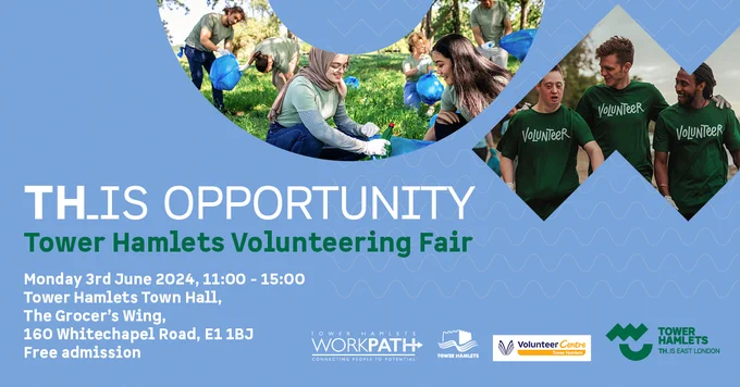 Tower Hamlets Volunteering Fair
Monday 3rd June, 11:00 - 15:00
Tower Hamlets Town Hall
The Grocer's Wing
160 Whitechapel Road
Free admission 