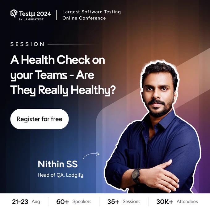Nithin SS is a speaker at #TestMuConf 2024