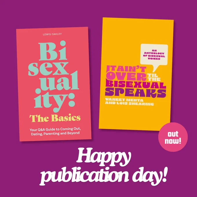 purple background. There are two book covers displayed:
Bisexuality: The Basics by Lewis Oakley and It Ain't Over Til The Bisexual Speaks by Vaneet Mehta and Lois Shearing.