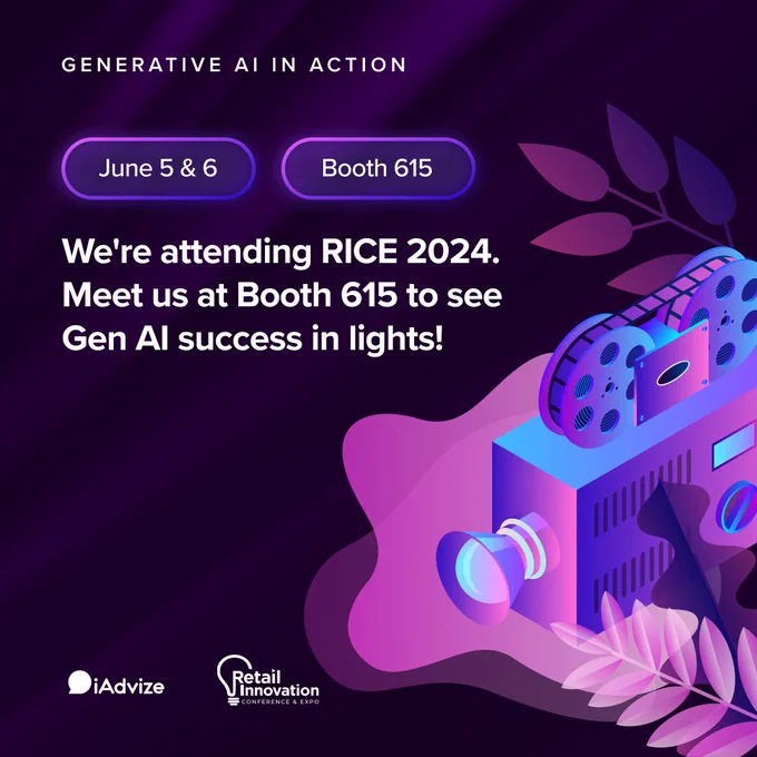 We're attending RICE 2024. Meet us at Booth 615 to see Gen AI success in lights.
