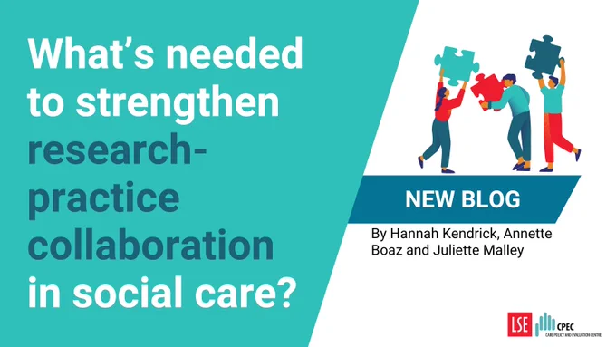 NEW BLOG: What’s needed to strengthen research-practice collaboration in social care?
