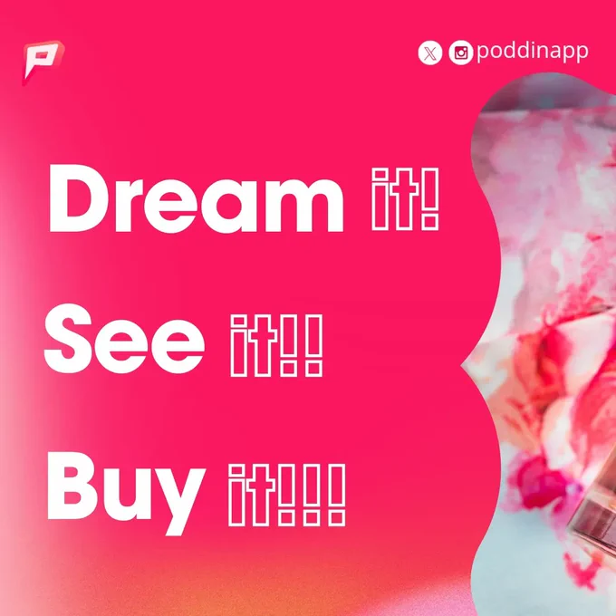 Dream it!
See it!!
Buy it!!!