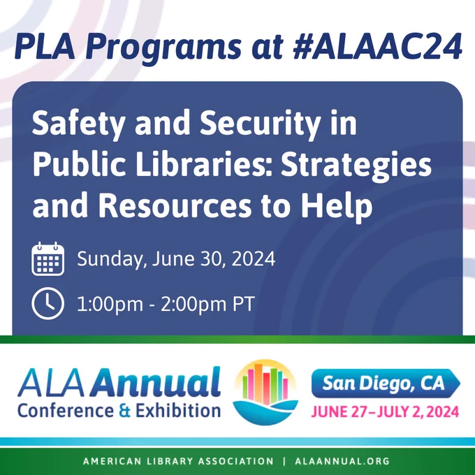 ID 2: PLA Programs at #ALAAC24 / Safety and Security in Public Libraries: Strategies and Resources to Help / Sunday, June 30, 2024 / 1:00pm - 2:00pm PT / ALA Annual Conference & Exhibition - San Diego - Illustration of buildings and waves. June 27-July 2, 2024 - American Library Association - ALAAnnual.org
