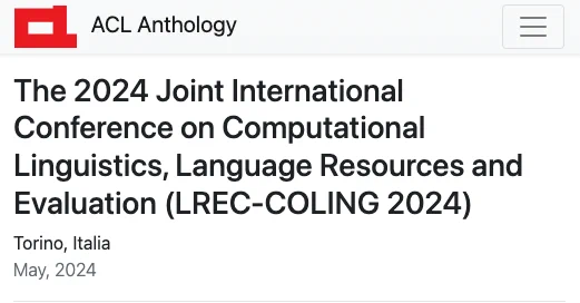 The 2024 Joint International Conference on Computational Linguistics, Language Resources and Evaluation (LREC-COLING 2024)
Torino, Italia
May, 2024