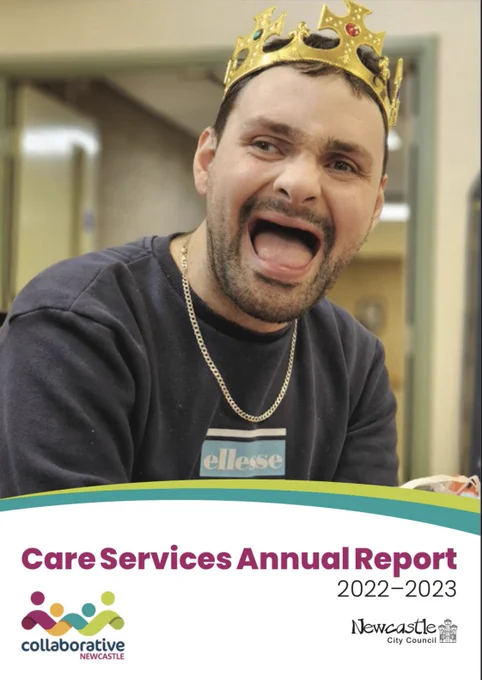 Image showing the front page of the Care Services Annual Report 2022 - 2023. The image shows a person accessing one of our services having fun at a coronation celebration.