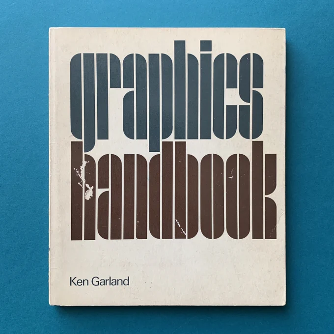 Graphics Handbook (Ken Garland) book cover. Buy and sell the best vintage design books, journals, magazines and posters with The Print Arkive.