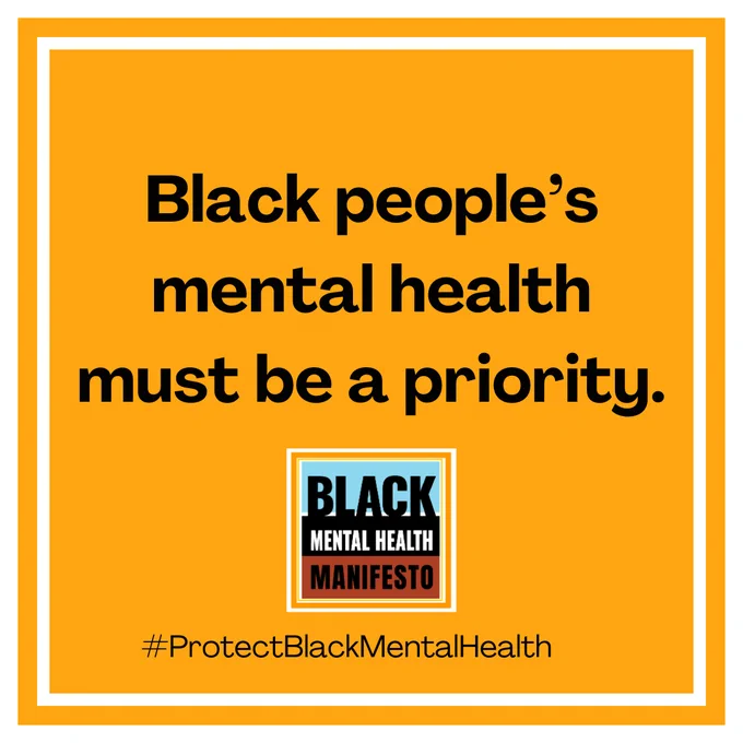 Graphic stating: Black people's mental health must be a priority.