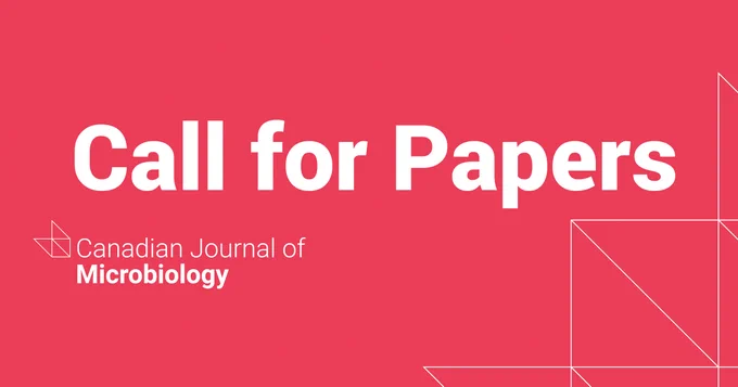Call for Papers - Canadian Journal of Microbiology