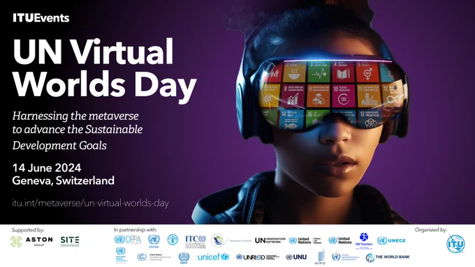 promo visual for the UN Virtual Worlds Day: harnessing the metaverse to advance the Sustainable Development Goals.
14 June at ITU HQ, Geneva.