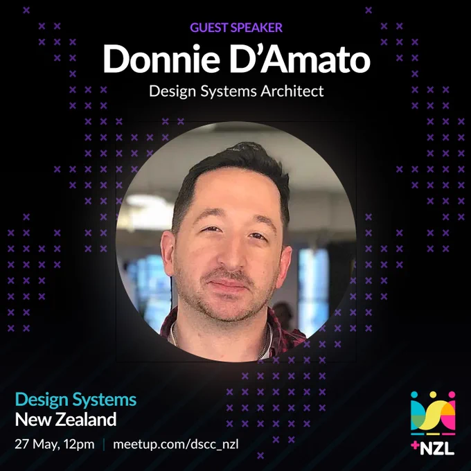 Design Systems New Zealand guest speaker, Donnie D'Amato.