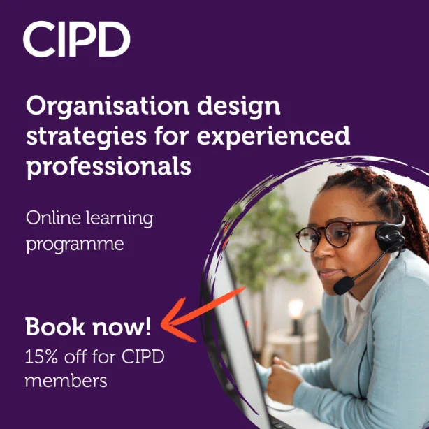 In this image, a woman is having a conversation through a headset. 

The white text is on a purple background and reads: CIPD Organisation  design strategies for experienced professionals,  online learning programme. Book now! 15% off for CIPD Members