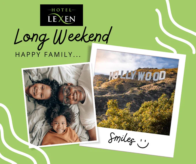 Photos of a smiling young family on a bed looking up at camera and Hollywood Sign in the hills. Hotel Lexen North Hollywood logo. Text: Long Weekend Happy Family...