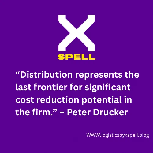 An image featuring a quote by Peter Drucker that reads, "Distribution represents the last frontier for significant cost reduction potential in the firm." The quote is displayed in a clear, bold font, emphasizing the importance of optimizing distribution channels to achieve substantial cost savings within a company.