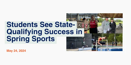 Students See State-Qualifying Success in Spring Sports  