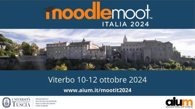 MoodleMoot Italia 2024
Viterbo 10-12 ottobre 2024