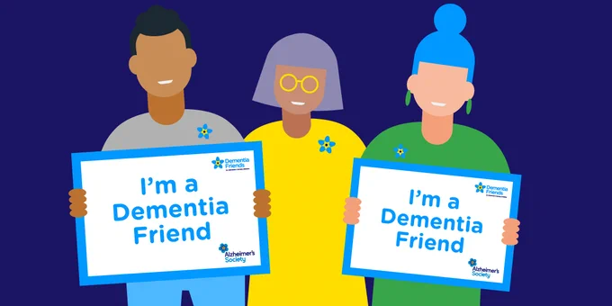 Graphic of cartoon people smiling, holding up signs that say 'I'm a Dementia Friend'