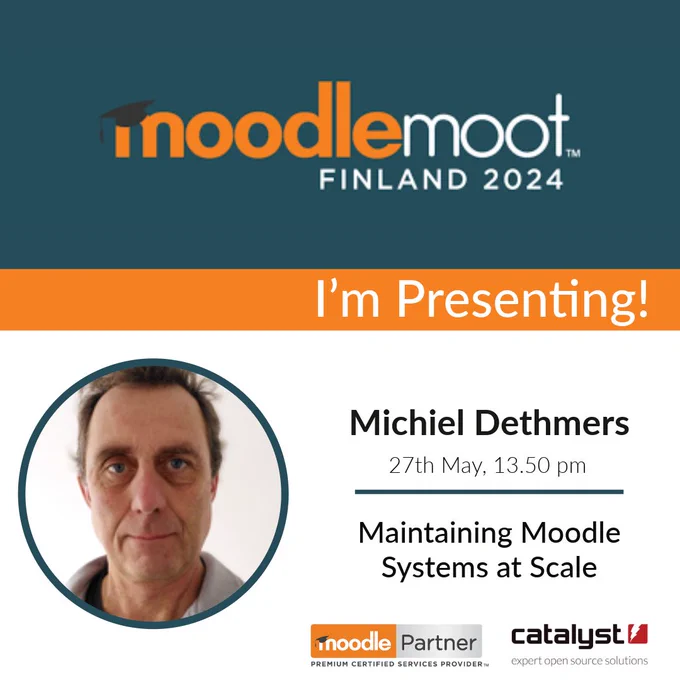 Event Flyer - MoodleMoot Finland, Michiel Dethmers presenting, Maintaining Moodle Systems at Scale.