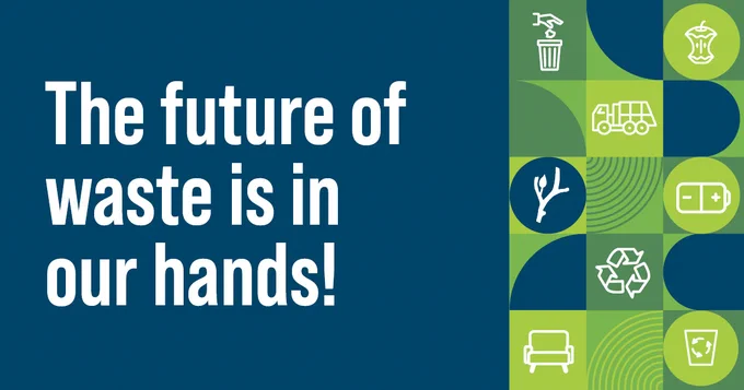 The future of waste is in our hands