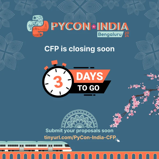 PYCON INDIA BENGALURU 2024
CFP IS CLOSING SOON
5 DAYS TO GO
SUBMIT YOUR PROPOSALS SOON
https://tinyurl.com/PyCon-India-CFP