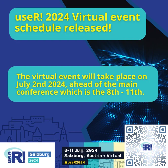 Image with text about useR! 2024s virtual event.