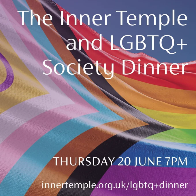 Progress flag blowing in the breeze. The Inner Temple and LGBTQ  Society Dinner, Thursday 20 June 7pm