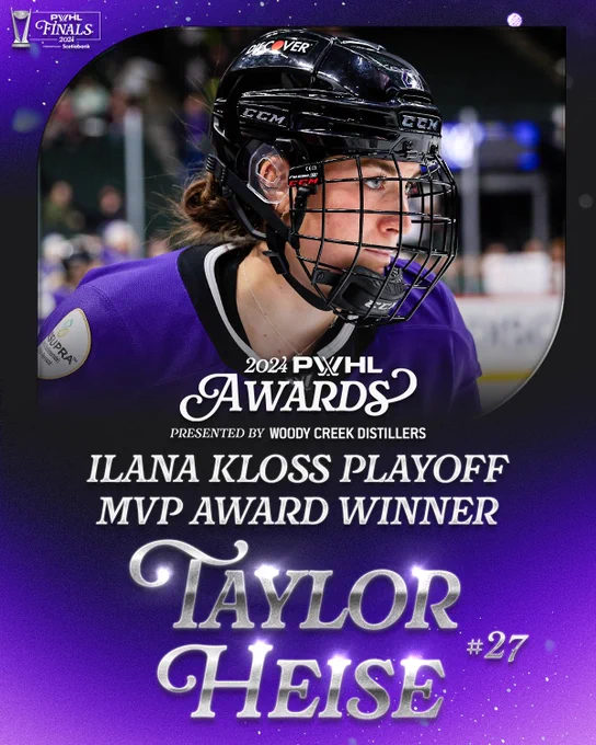 Graphic announcing the 2024 Ilana Kloss Playoff MVP Award Winner as Taylor Heise. On the top half of the graphic, there is a photo of Heise in a purple PWHL Minnesota home jersey.