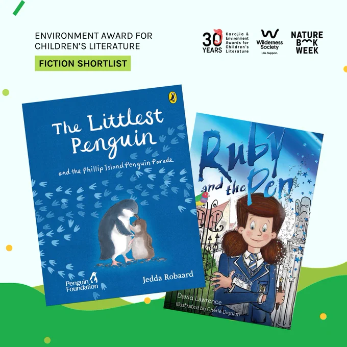 Image shows the covers of two children's fiction books, 'The Littlest Penguin', and 'Ruby and the Pen.' The title reads 'Environment Award for Children's Literature: Fiction Shortlist'.