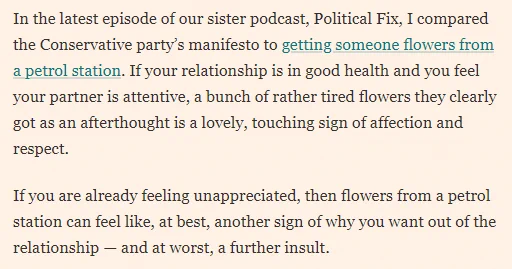 The FT's Stephen Bush compares the Conservative party's manifesto to "getting someone flowers from a petrol station".