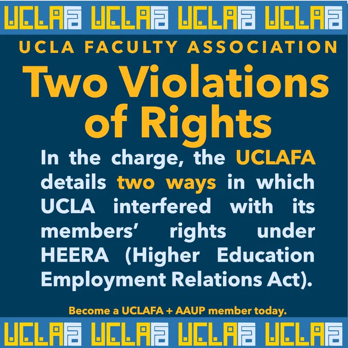 In the charge, the UCLAFA details two ways in which UCLA interfered with its members’ rights under HEERA (Higher Education Employment Relations Act).