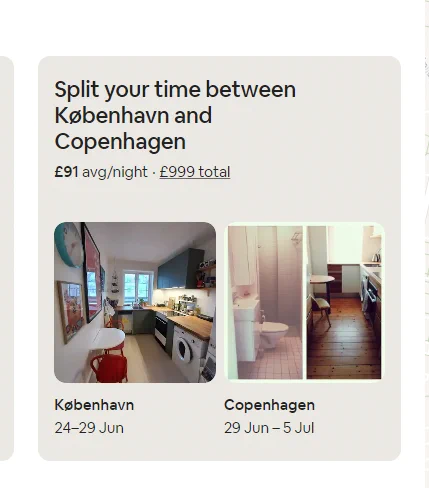 Screenshot from AirBnB saying "Split your time between København and Copenhagen", showing two different flats in Copenhagen available for different periods.