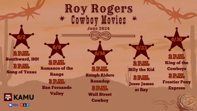 Promotional poster for "Roy Rogers Cowboy Movies" series airing June 2024 on PBS featuring a schedule with stylized cowboy and western motifs. 