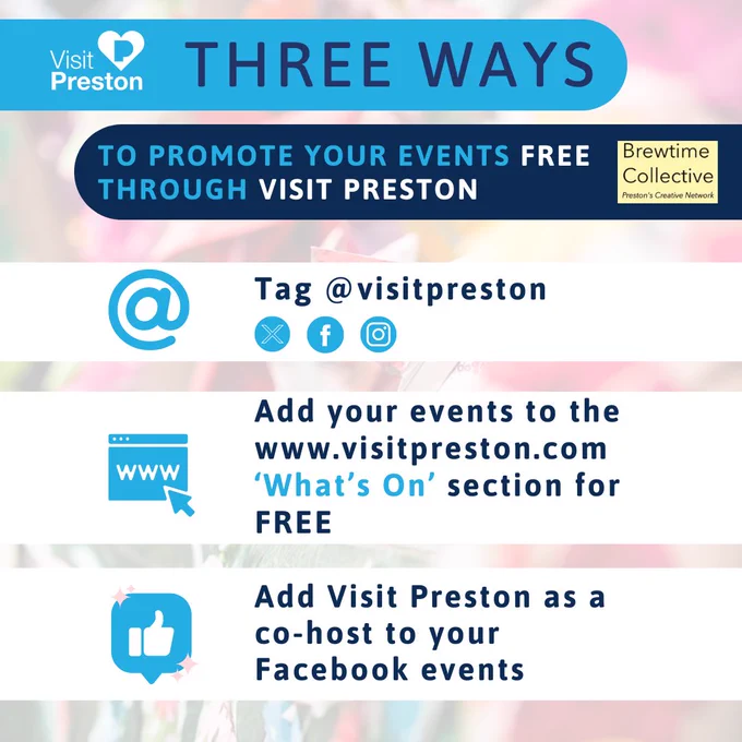 Three Ways to Promote your events free through Visit Preston.

Tag @visitpreston on X Facebook and Instagram 

Add your events to the www.visitpreston.com 'What's On' section for FREE 

Add Visit Preston as a co-host to your Facebook events