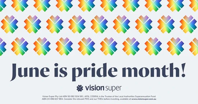 The image features a celebratory statement "June is pride month!" in large, bold typography at the centre. The background is adorned with a pattern of geometric shapes (the Vision Super logo) in a rainbow gradient. 