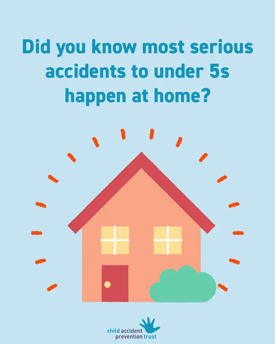 Did you know most serious accidents to under 5s happen at home?