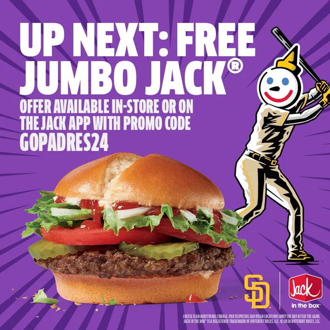 Jack in the Box Jumbo Jack graphic. The background is purple and there’s a photo of a Jumbo Jack burger on the bottom third. The Jack in the Box mascot is on the right side of the photo. Large, white text at the top of the graphic reads “Up Next: Free Jumbo Jack. Offer available in-store or on the Jack app with promo code: GOPADRES24". In the bottom right corner of the graphic is the Padres gold SD logo and the red Jack in the Box logo. 