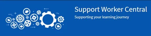 Support Worker Central - supporting your learning journey