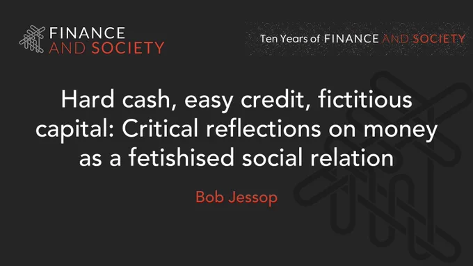 Finance and Society logo alongside the article title "Hard cash, easy credit, fictitious capital: Critical reflections on money as a fetishised social relation" by Bob Jessop