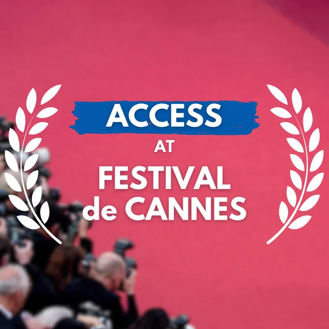 An overhead shot of the red carpet at Cannes. Photographers are capturing something off-screen. Text in foreground reads, "Access at Festival de Cannes" with a laurel surrounding the text.