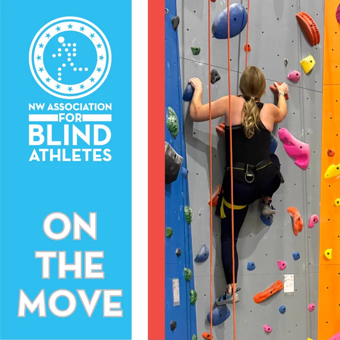 athlete climbing a rockwall with colorful holds wearing all black, text reads on the move in white letters with our nwaba logo in white on a blue background