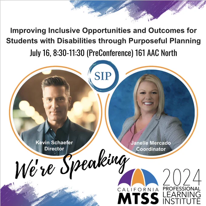 Flyer for the SIP preconference presentation at the 2024 California MTSS Professional Learning Institute.