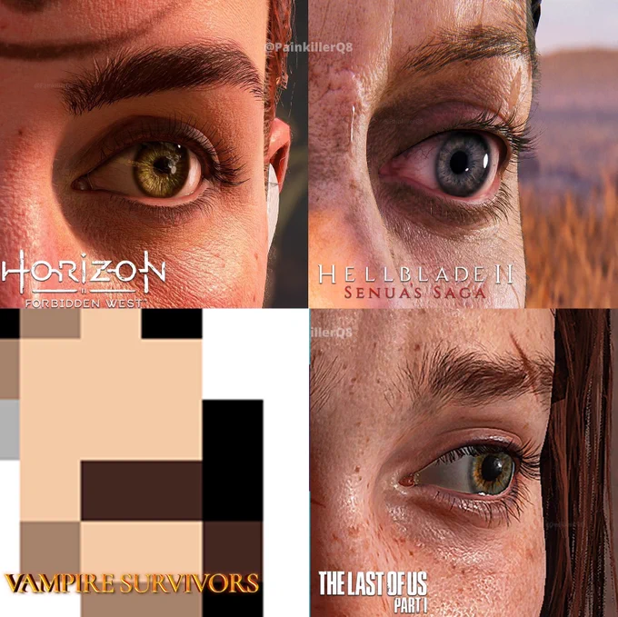 Close up image of four different video game character's eyes. From top left to bottom right, the games and characters are Horizon Forbidden West - Aloy, Hellblade II Senua's Saga - Senua, Vampire Survivors - Poe, and The Last of Us Part 1 - Ellie. All of the games except Vampire Survivors are hyper realistic graphics. 